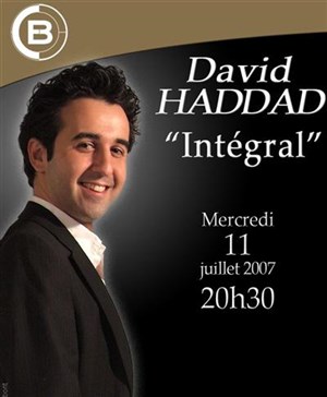 Affiche de David haddad  dans intégral