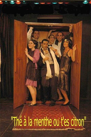 Affiche de Thé à la menthe ou t'es citron ? | Théâtre Trimage