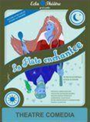 Affiche de La flûte enchantée | théâtre Comédia