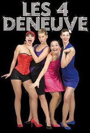 Affiche de Les 4 Deneuve
