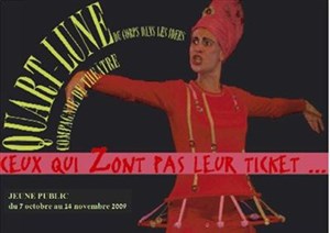 Affiche de Ceux qui zont pas leur ticket | Pata'dôme théâtre