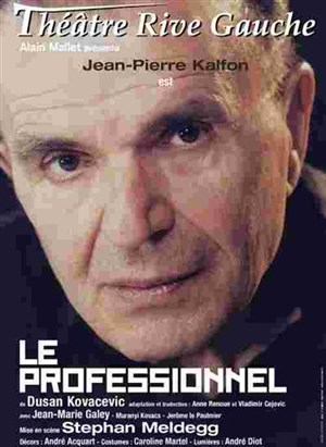 Affiche de Le Professionnel | Theatre Rive Gauche