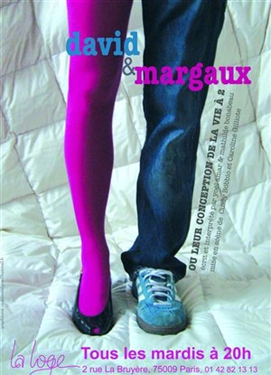 Affiche de David et Margaux ou leur conception de la vie à deux