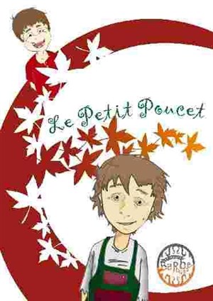 Affiche de Le Petit Poucet | Théâtre des deux rêves