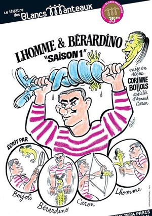 Affiche de L'homme et Bérardino dans saison 1