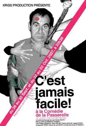 Affiche de C'est jamais facile