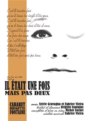 Affiche de Cabaret Brigitte Fontaine : Il était une fois mais pas deux