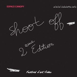 Affiche de Shoot Off : Art Vidéo