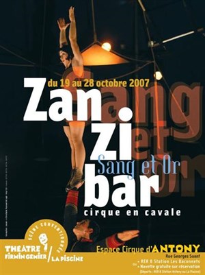 Affiche de Zanzibar, Cirque en cavale : Sang et Or