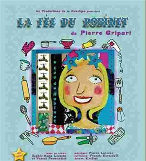 Affiche de La fée du robinet