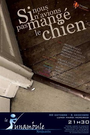 Affiche de Si nous n'avions pas mangé le chien