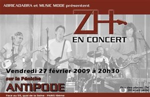 Affiche de ZH en concert à l'Antipode