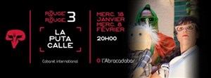 Affiche de La Puta Calle | Cabaret international