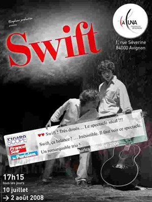 Affiche de Swift | Theatre La Luna