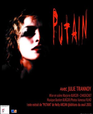 Affiche de Putain de Nelly Arcan