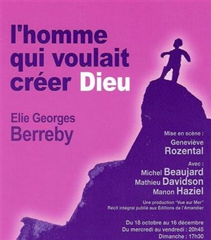 Affiche de L'homme qui voulait créer Dieu