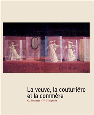 Affiche de La Veuve, la couturière et la commère...