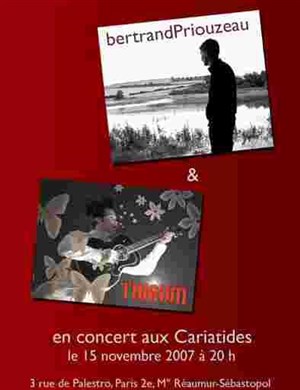 Affiche de Bertrand Priouzeau et Thieum en concert
