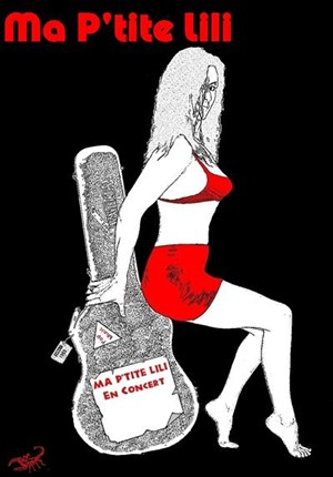 Affiche de Ma P'tite Lili à La Cave se rebiffe