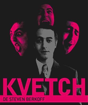 Affiche de Kvetch | Theatre La Jonquière
