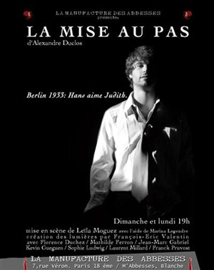 Affiche de La Mise au Pas