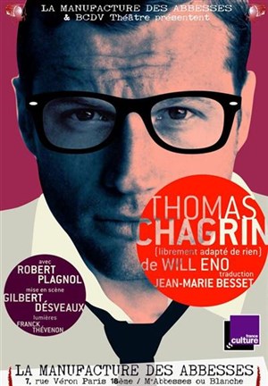 Affiche de Thomas Chagrin (librement adapté de rien)