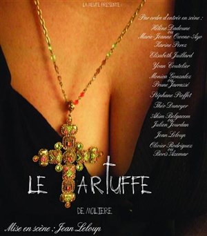 Affiche de le Tartuffe | Théâtre du Tambour Royal