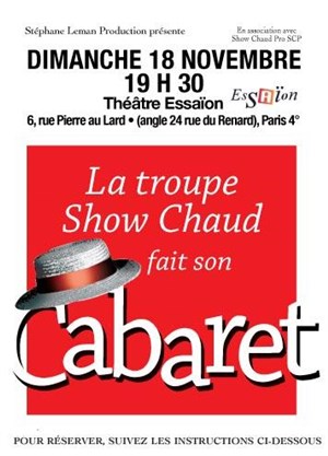 Affiche de La Troupe Show Chaud fait son Cabaret