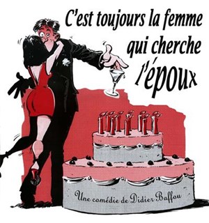 Affiche de C'est toujours la femme qui cherche l'époux