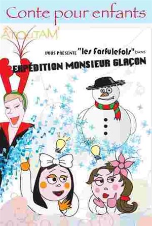 Affiche de Expédition Monsieur Glaçon