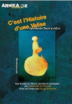Affiche de C'est l'histoire d'une valise