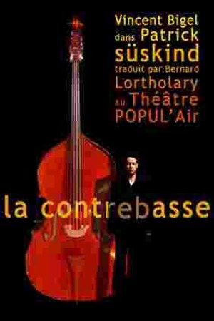 Affiche de La contrebasse | Théâtre Popul'air du Reinitas
