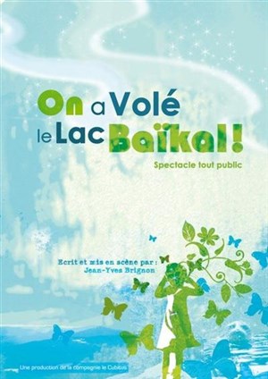 Affiche de On a volé le lac baïkal