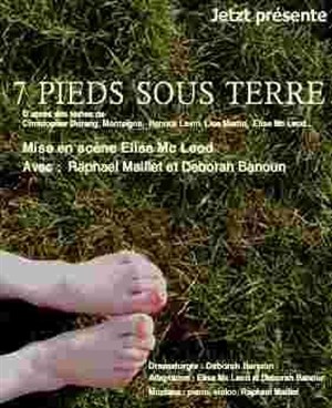 Affiche de 7 pieds sous terre