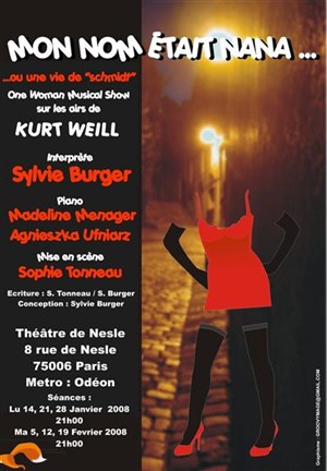 Affiche de Sylvie BURGER dans Mon nom était Nana...