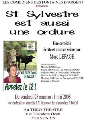 Affiche de St Sylvestre est aussi une ordure
