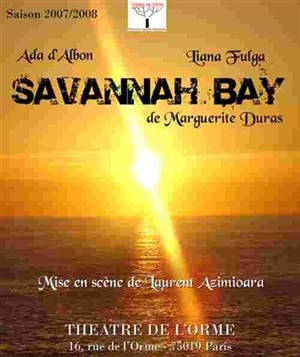 Affiche de Savannah Bay | Théâtre de L'Orme