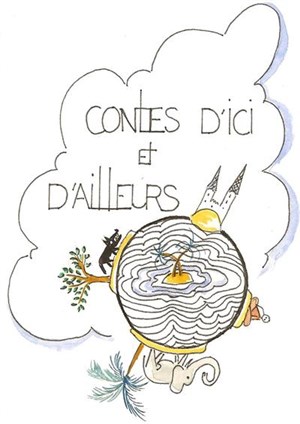 Affiche de Contes d'ici et d'ailleurs pour enfants d'aujourd'hui