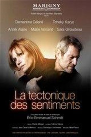 Affiche de La tectonique des sentiments avec Clémentine Célarié