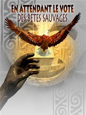 Affiche de En attendant le vote des bêtes sauvages