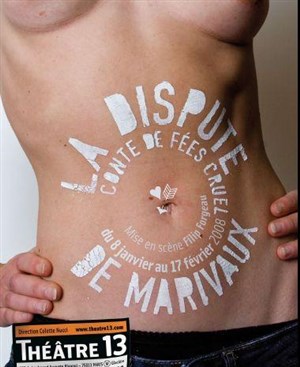 Affiche de La dispute | Théâtre 13