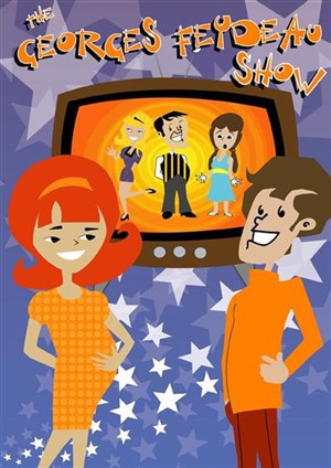 Affiche de The Georges Feydeau Show