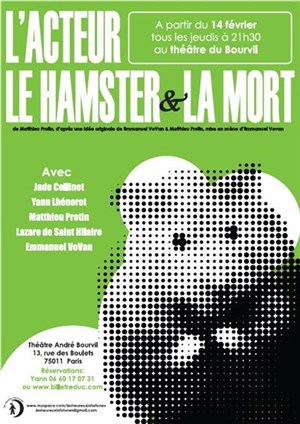 Affiche de L'acteur, le hamster et la mort