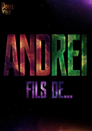 Affiche de Fils de... | Andrei