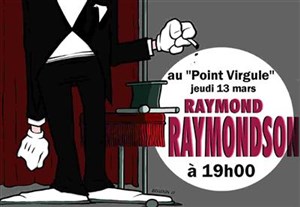 Affiche de Raymond Raymondson