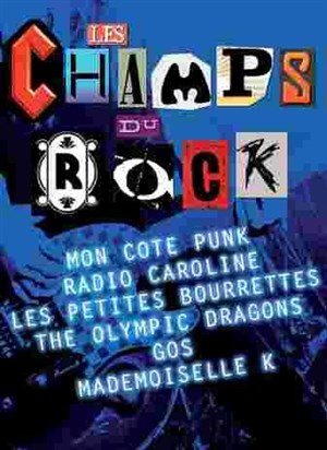 Affiche de Mademoiselle K, Mon côté punk, Les petites bourrettes... Au champs du rock (77)