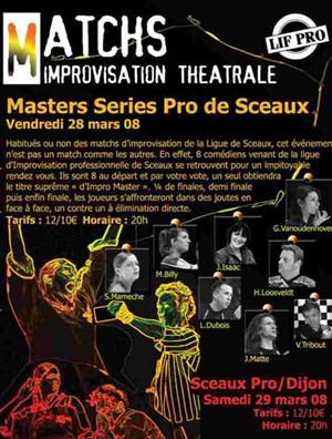Affiche de Match d'improvisation pro / Masters Series