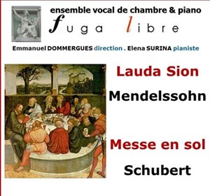Affiche de Lauda Sion | Mendelssohn & Messe en Sol | Schubert