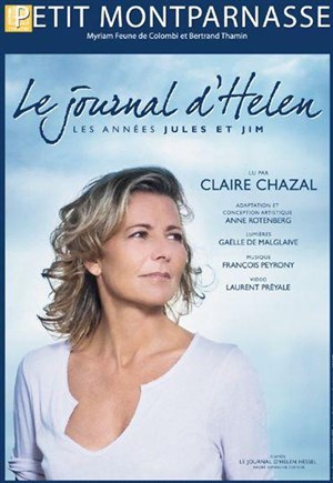 Affiche de Le Journal d'Helen - Les Années Jules & Jim avec Claire Chazal