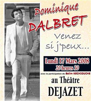 Affiche de Venez si j'peux par Dominique Dalbret